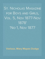 St. Nicholas Magazine for Boys and Girls, Vol. 5, Nov 1877-Nov 1878
No 1, Nov 1877