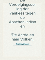 De Verdelgingsoorlog der Yankees tegen de Apachen-indianen
De Aarde en haar Volken, 1873