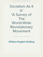 Socialism As It Is
A Survey of The World-Wide Revolutionary Movement