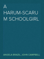 A harum-scarum schoolgirl