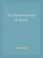 The Rider in Khaki
A Novel