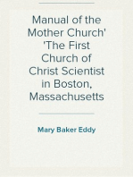 Manual of the Mother Church
The First Church of Christ Scientist in Boston, Massachusetts