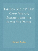 The Boy Scouts' First Camp Fire; or, Scouting with the Silver Fox Patrol
