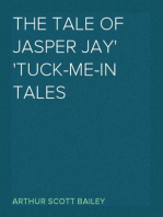 The Tale of Jasper Jay
Tuck-Me-In Tales