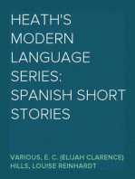 Heath's Modern Language Series: Spanish Short Stories