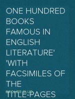 One Hundred Books Famous in English Literature
With Facsimiles of the Title-Pages