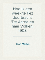 Hoe ik een week te Fez doorbracht
De Aarde en haar Volken, 1908