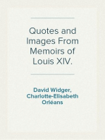 Quotes and Images From Memoirs of Louis XIV.