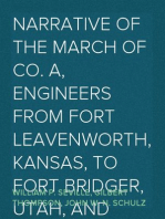 Narrative of the March of Co. A, Engineers from Fort Leavenworth, Kansas, to Fort Bridger, Utah, and Return
May 6 to October 3, 1858