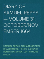 Diary of Samuel Pepys — Volume 31: October/November 1664
