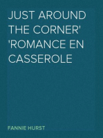 Just Around the Corner
Romance en casserole