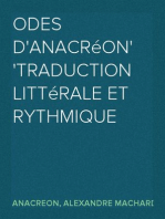 Odes d'Anacréon
Traduction littérale et rythmique