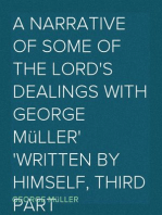 A Narrative of some of the Lord's Dealings with George Müller
Written by Himself, Third Part