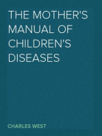 The Mother's Manual of Children's Diseases