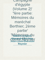 Campagne d'égypte (Volume 2)
1ère partie: Mémoires du maréchal Berthier; 2ème partie
Mémoires du comte Reynier