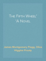 The Fifth Wheel
A Novel