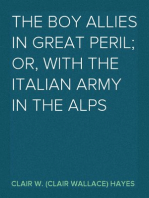 The Boy Allies in Great Peril; Or, With the Italian Army in the Alps