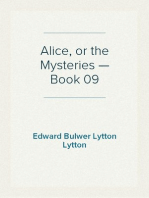 Alice, or the Mysteries — Book 09