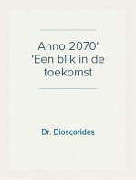 Anno 2070
Een blik in de toekomst