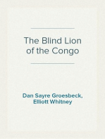 The Blind Lion of the Congo