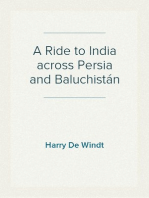 A Ride to India across Persia and Baluchistán