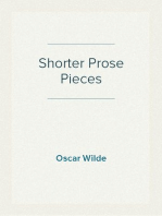 Shorter Prose Pieces