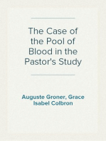 The Case of the Pool of Blood in the Pastor's Study