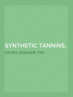 Synthetic Tannins, Their Synthesis, Industrial Production and Application