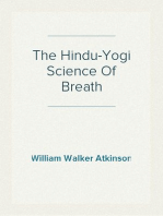 The Hindu-Yogi Science Of Breath