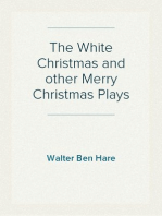 The White Christmas and other Merry Christmas Plays