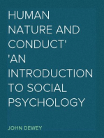 Human Nature and Conduct
An introduction to social psychology