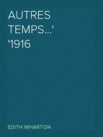 Autres Temps...
1916