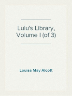 Lulu's Library, Volume I (of 3)