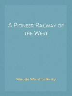 A Pioneer Railway of the West