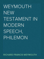 Weymouth New Testament in Modern Speech, Philemon