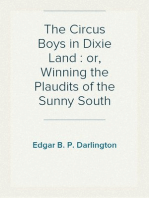 The Circus Boys in Dixie Land : or, Winning the Plaudits of the Sunny South
