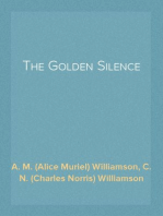 The Golden Silence