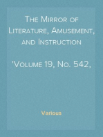 The Mirror of Literature, Amusement, and Instruction
Volume 19, No. 542, April 14, 1832