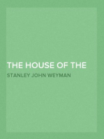 The House of the Wolf; a romance