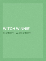 Witch Winnie
The Story of a King's Daughter