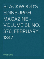 Blackwood's Edinburgh Magazine - Volume 61, No. 376, February, 1847