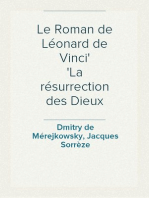 Le Roman de Léonard de Vinci
La résurrection des Dieux