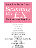 Becoming an Ex