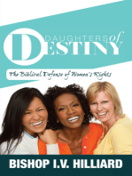 Daughters of Destiny: The Biblical Defense of Women's Rights