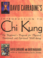 David Carradine's Introduction to Chi Kung: The Beginner's Program For Physical, Emotional, And Spiritual Well-Being