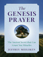 The Genesis Prayer: Discover the Ancient Secret to Modern Miracles