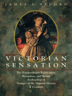 Victorian Sensation: The Extraordinary Publication, Reception, and Secret Authorship of Vestiges of the Natural History of Creation