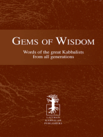 Gems of Wisdom: Words of the Great Kabbalists From All Generations