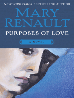 Purposes of Love: A Novel