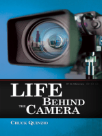 Life Behind the Camera
